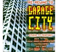Studio 99 - Re Rewind to Garage City [Import]