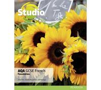 Studio Aqa Gcse French Foundation Student Book