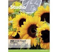 Studio AQA GCSE French Foundation Student Book: Foundation - [Version Originale] Inconnu (Auteur)