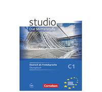 studio d – Niveau intermédiaire : Cahier d'exercices C1 avec CD audio – Cornelsen