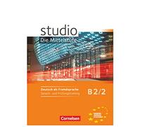 studio d – Die Mittelstufe: Arbeitsheft Sprach- und Prufungstraining B2/2