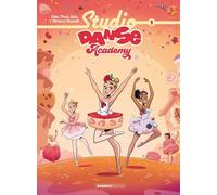 Studio Danse Academy - tome 01
