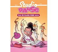 Béka - Studio Danse - Tome 2 : Pas de danse pour Alia - Poche