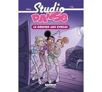 Studio Danse - Poche - tome 04 Béka (Auteur), Crip (Dessinateur), Maëla Cosson (Coloriste)