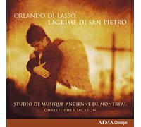 LASSO/JACKSON/STUDIO DE MUSIQUE ANCIENNE - Lagrime Di San Pietro - Spiritual Madrig