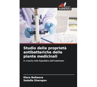 Studio delle proprietà antibatteriche delle piante medicinali