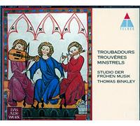Studio der Frühen Musik - Troubadours, Trouvères, Minstrels