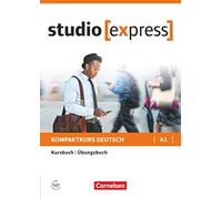 Studio Express: Kurs- und Ubungsbuch A1