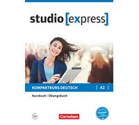 Studio Express: Kurs- und Ubungsbuch A2