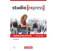 Studio Express Livre de cours A1 A2 B1