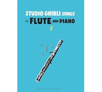 Hisaishi J. – Studio Ghibli flûte & piano Vol.1 – Yamaha – Version anglaise (Intermédiaire)