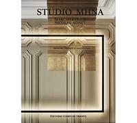 STUDIO MHNA Marc Hertrich Nicolas Adnet Interior Design - Laure Verchère - Fonds De France - relié - Beau livre
