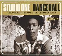 Studio One Dancehall-Sir Coxsone in Dance: The Foundation Sound