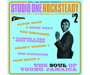 Studio One Rocksteady 2: the Soul of Young Jamaica: Rocksteady, Soul and Early Reggae at Studio One