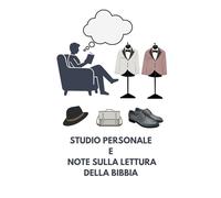 Studio personale E Note di lettura della Bibbia