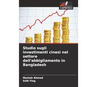 Studio sugli investimenti cinesi nel settore dell'abbigliamento in Bangladesh
