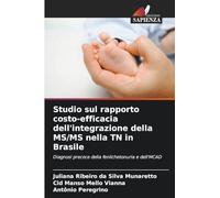 Studio sul rapporto costo-efficacia dell'integrazione della MS/MS nella TN in Brasile