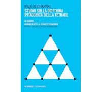 Studio sulla dottrina pitagorica della tetrade