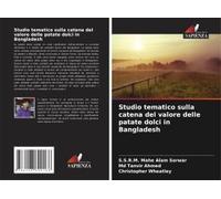 Studio Tematico Sulla Catena Del Valore Delle Patate Dolci In Bangladesh