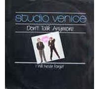 Studio Venice - Don't talk anymore (1985) / Vinyl single [Vinyl-Single 7'']