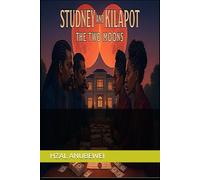 STUDNEY AND KILAPOT: THE TWO MOONS