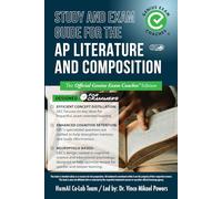 Study and Exam Guide for the AP Literature and Composition: The Official Genius Exam Coaches Edition