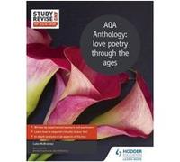 Study and Revise: AQA A Poetry Anthology for AS/A-level (Study & Revise for Aqa/a Level) - [Version Originale] Inconnu (Auteur)