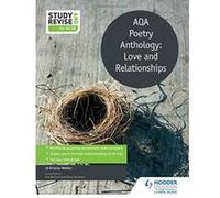 Study and Revise: AQA Poetry Anthology: Love and Relationships (Study & Revise) - [Version Originale] Inconnu (Auteur)