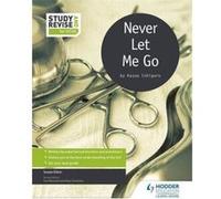 Study and Revise for GCSE: Never Let Me Go - [Version Originale] Inconnu (Auteur)