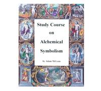Study Course on Alchemical Symbolism