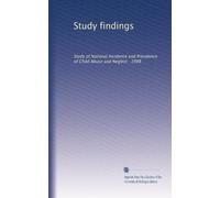 Study findings: Study of National Incidence and Prevalence of Child Abuse and Neglect : 1988