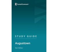 Study Guide: Augustown by Kei Miller (SuperSummary)