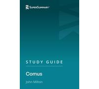 Study Guide: Comus by John Milton (SuperSummary)