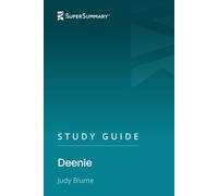 Study Guide: Deenie by Judy Blume (SuperSummary)