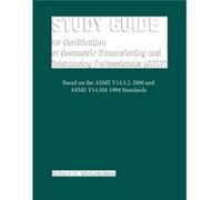 Study Guide for Certification of Geometric Dimensioning and Tolerancing Professionals GDTP Robert H. Nicholaisen (Auteur)