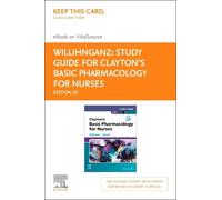 Study Guide for Clayton's Basic Pharmacology for Nurses - Livre électronique Elsevier sur VitalSource (carte d'accès au détail)