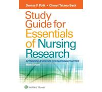 Study Guide For Essentials Of Nursing Research 9781496354693