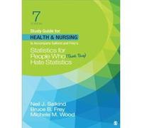 Study Guide for Health Nursing to Accompany Salkind Freys Statistics for People Who Think They Hate Statistics by Michele M. Wood Michele M. Wood (Auteur)