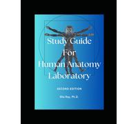 Study Guide for Human Anatomy Laboratory: Second Edition