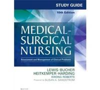 Study Guide For Medical Surgical Nursin Sharon L Lewis, Susan A Sandstrom, Linda Bucher, Mariann M Harding (Auteur)
