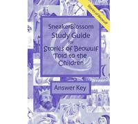 Study Guide for Stories of Beowulf Told to the Children - Answer Key (SneakerBlossom Medieval History)