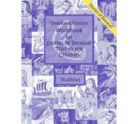 Study Guide for Stories of Beowulf Told to the Children - Studious Edition (SneakerBlossom Medieval History)
