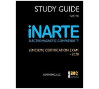 Study Guide For The Inarte Electromagnetic Compatibility (Emc/Emi) Certification Exam - 2020