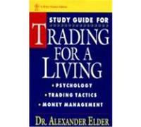 Study Guide for Trading for a Living Alexander Elder (Auteur)