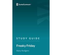 Study Guide: Freaky Friday by Mary Rodgers (SuperSummary)