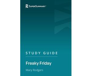 Study Guide: Freaky Friday by Mary Rodgers (SuperSummary)