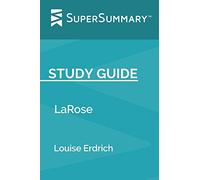 Study Guide: LaRose by Louise Erdrich (SuperSummary)