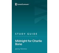 Study Guide: Midnight for Charlie Bone by Jenny Nimmo (SuperSummary)