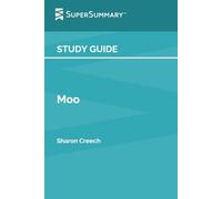 Study Guide: Moo by Sharon Creech (SuperSummary)