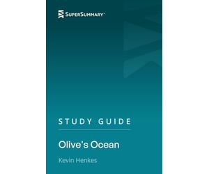 Study Guide: Olive's Ocean by Kevin Henkes (SuperSummary)